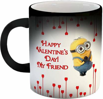 iKraft Magic ,Happy Valentine's Day My Friend Quote Printed Magic Coffee - Best Gift for Him/Her Ceramic Coffee Mug