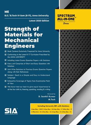 Strength Of Materials For Mechanical Engineers, B.E/B.Tech IV-Semester
(R-17) (Anna University) Mechanical Engineering (ME), Latest 2020
Edition