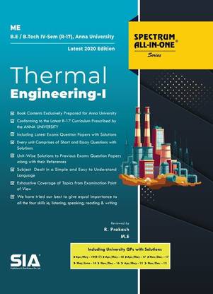 Thermal Engineering - I, B.E/B.Tech IV-Semester (R-17) (Anna
University) Mechanical Engineering (ME), Latest 2020 Edition