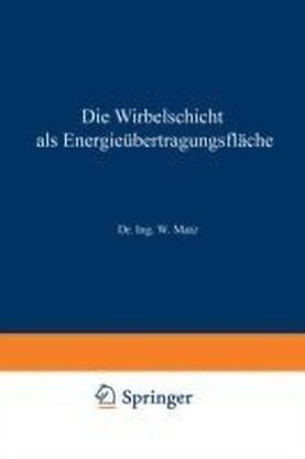 Die Wirbelschicht als Energieuebertragungsflaeche