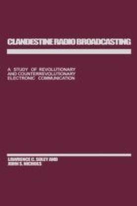 Clandestine Radio Broadcasting