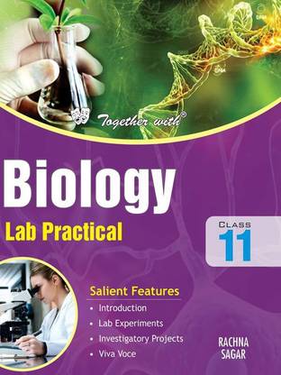 Together With Biology Lab Practical for Class 11