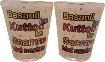 Karbon (Pack of 2) Basanti In Kuttoo Ke Samne Mat Nachna Shot Glass (Pack Of 2) Glass Shot Glass