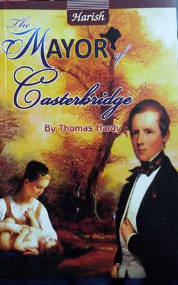 THE MAYOR OF CASTERBRIDGE(Text With Hindi Translation)-THOMAS HARDY