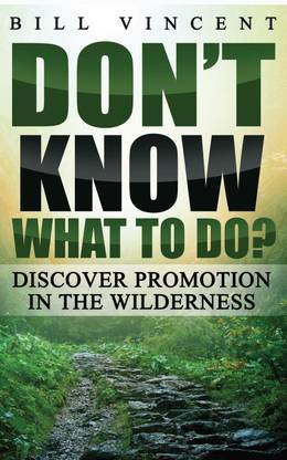 Don't Know What to Do?
