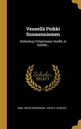 Veneella Poikki Suomenniemen