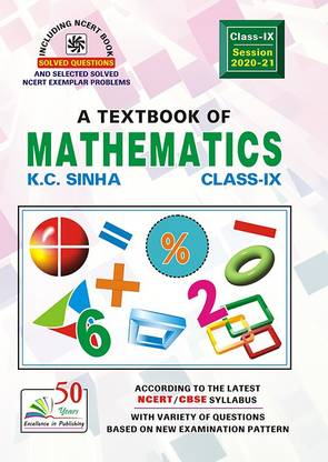 A TEXT BOOK OF MATHEMATICS (CLASS-IX)