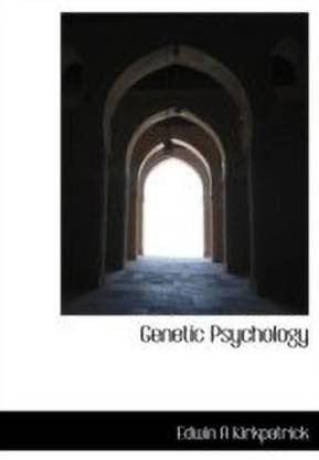 Genetic Psychology