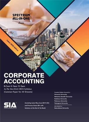 Corporate Accounting, B.Com II-Year IV-Sem (O.U) Common Paper For All Streams, As Per The CBCS Syllabus, Latest 2020 Edition