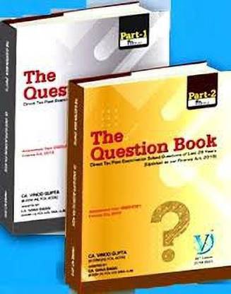 VG Learning Direct Tax The Question Book (Set Of 2 Volume) Old Syllabus And New Syllabus Both For CA Final By Vinod Gupta Applicable For May 2020 Exam