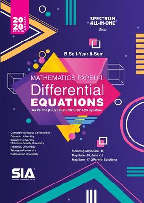Mathematics Paper-II (Differential Equations) B.Sc I-Year II-Sem (O.U) As Per The CBCS 2019-20 Syllabus, Latest 2020 Edition