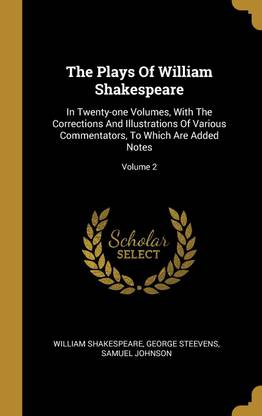 The Plays Of William Shakespeare