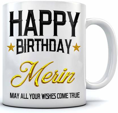 RAMPOSH Happy Birthday Merin Name Printed Ceramic Coffee Birthday Gift. Ceramic Coffee Mug
