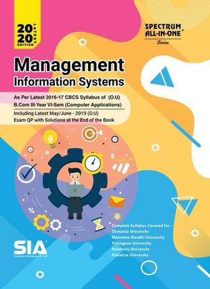Management Information Systems, B.Com III-Year VI-Sem (Computer Application), As Per The CBCS Syllabus Of O.U, Latest 2020 Edition