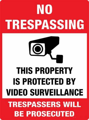 All Your Design NO TRESPASSING Emergency Sign