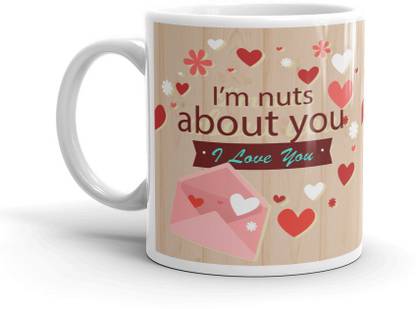 prcr I Am Nuts About You Printed For Your Loved Ones Ceramic Coffee Mug
