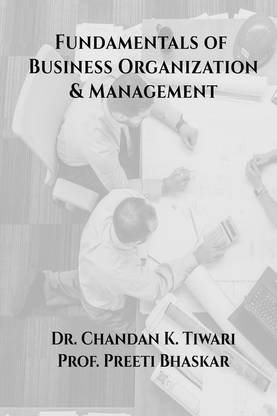Fundamentals of Business Organization and Management