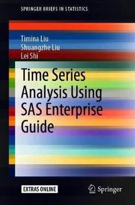 Time Series Analysis Using SAS Enterprise Guide