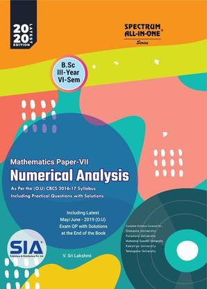 Numerical Analysis (Mathematics Paper - VII ) B.Sc III-Year VI-Sem, As Per (O.U) CBCS Syllabus, Latest 2020 Edition
