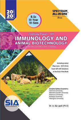 Immunology And Animal Biotechnology (Zoology Paper-VII) B.Sc III-Year VI-Sem, As Per (O.U) CBCS Syllabus, Latest 2020 Edition