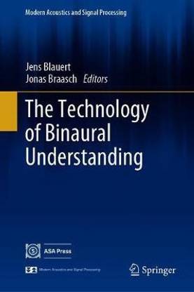 The Technology of Binaural Understanding