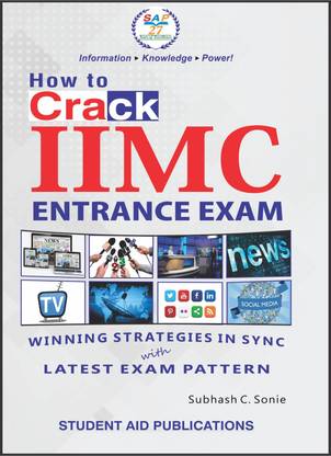 How to Crack IIMC Entrance Exam (Winning Strategies in sync with Latest Pattern)