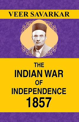 The Indian War of Independence 1857