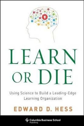 Learn or Die
