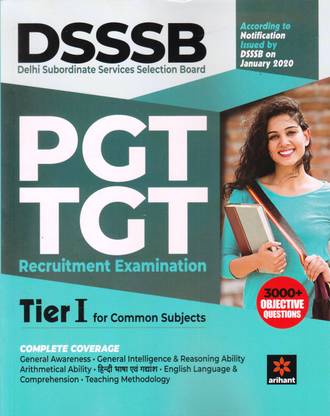 Dsssb Pgt Tgt Recruitment Examination Tier 1 for Common Subjects 2020