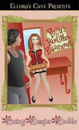 Polly's Perilous Pleasures
