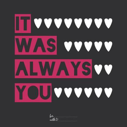 it was always you Sticker Poster Paper Print - Quotes &amp; Motivation ...