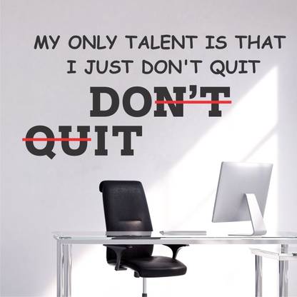 StickMe Don't Quit - Just Do It - Team Work - Office - Corporate - Business - Inspirational - Motivational - Quotes - Wall Sticker-SM840