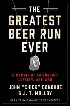 The Greatest Beer Run Ever
