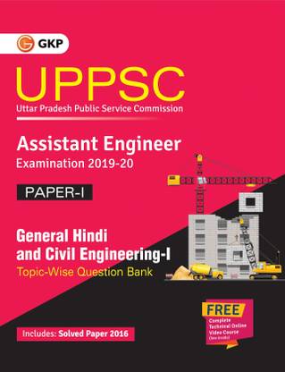 Uppsc 2019-20 Combined State Engineering Services Paper I General Hindi & Civil Engineering I Topic Wise Question Bank Assistant Engineer