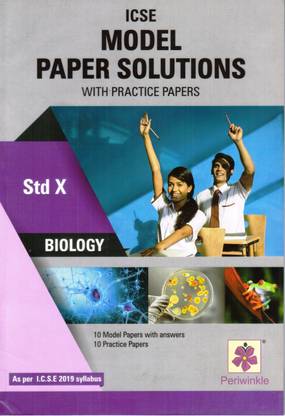ICSE MODEL PAPER SOLUTIONS with practice papers Class 10 BIOLOGY