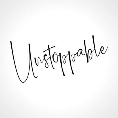 unstoppable |Motivational Poster Paper Print