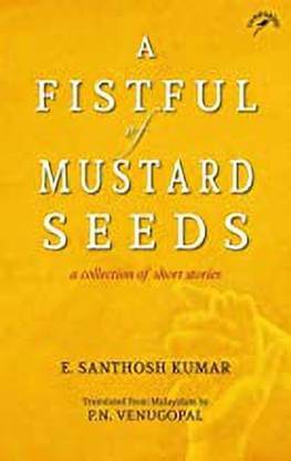 A Fistful of Mustard Seeds