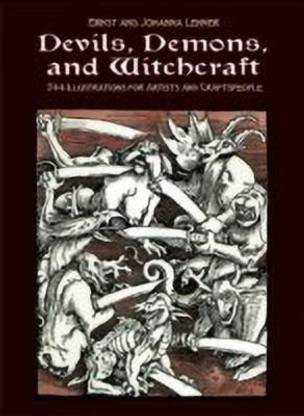 Devils, Demons, and Witchcraft