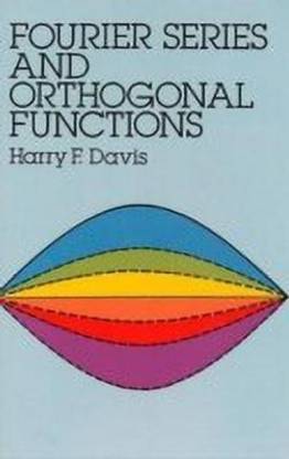 Fourier Series and Orthogonal Functions