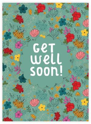 Classic Home Decors Get Well Soon Greeting Card (7.5in x 5.5in) Greeting Card