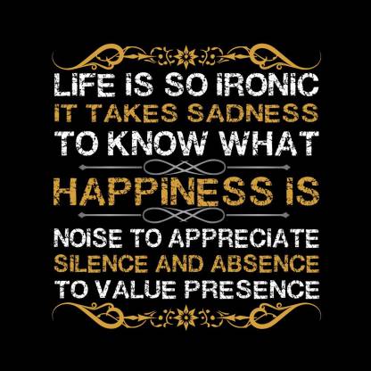 life is so ironic premium wall quotes poster motivational and inspirational Paper Print