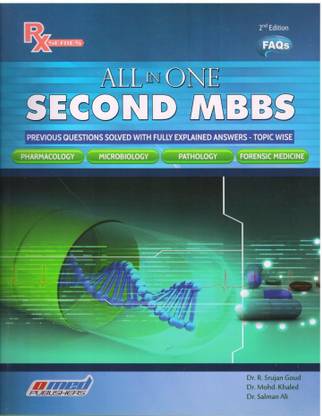 All In One Second MBBS 2nd/2016 Previous Questions Solved With Fully Explained Answers-Topic Wise