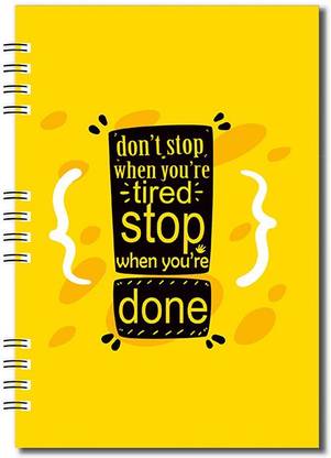 eprintmonk A5 Wiro Bound 160 Ruled Paper, Round corner Notebook Don't stop when you're tired stop when you're done Quote for Home/Student/Office/Gift A5 Notebook Ruled 160 Pages