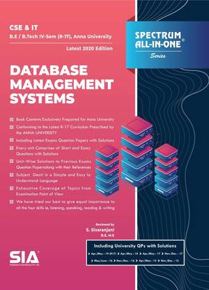 Database Management Systems, B.E/B.Tech IV-Semester (R-17) (Anna University) Computer Science And Engineering (CSE) & IT, Latest 2020 Edition 