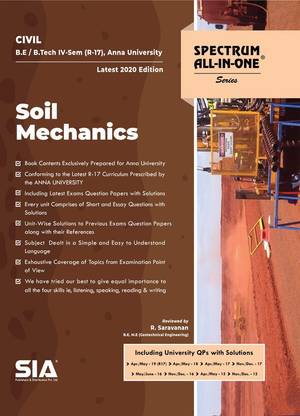 Soil Mechanics, B.E/B.Tech IV-Semester (R-17) (Anna University) CIVIL Engineering, Latest 2020 Edition