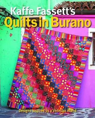 Kaffe Fassett's Quilts in Burano