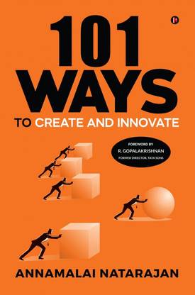 101 Ways to Create and Innovate