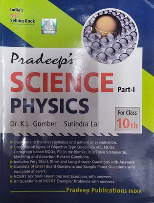 Pardeep Science Physics Part-1 For Class-10 Dr.K L Gomber , Surindra Lal For (2020-2021) Examination