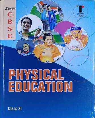Samar Physical Education For Class-11 For CBSE 2020 Edition