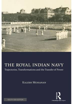The Royal Indian Navy
